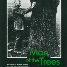 Man of the Trees A presentation by Biographer Paul Hanley